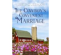 The Cowboy's Convenient Marriage (Sweet Water Ranch Western Cowboy Romance)