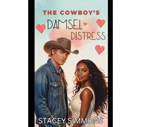 The Cowboy's Damsel in Distress: Clean and Wholesome Interracial Western Romance