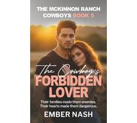 The Cowboy's Forbidden Lover (The McKinnon Ranch Cowboys)