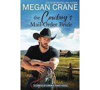 The Cowboy's Mail-Order Bride (The Careys of Cowboy Point)