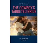 The Cowboys Targeted Bride (ebook)