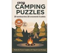 The Cozy Camping Puzzle Book: Perfect for Travel, Campfires, RV Trips And Cozy Evenings