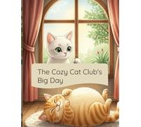 The Cozy Cat Clab's: Big Day
