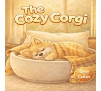 The Cozy Corgi: Easy Coloring Book of Adorable Sleeping Dogs for Relaxation and Stress Relief