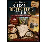 The Cozy Detective Club: Village Secrets & Deadly Deeds, Case File #1