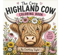 The Cozy Highland Cow Coloring Book