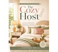 The Cozy Host: A Relaxing Word Search & Guest Preparation Guide for Stress-Free Hosting (The Cozy Hosting Collection)