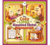 The Cozy Little Haunted Hotel: A Cute Bold & Easy Coloring Book for Kids, Teens, Adults, and Beginners (Cozy Spooky Collection)