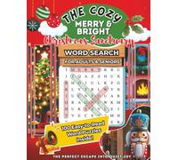 The Cozy Merry & Bright Christmas Sanctuary: A Festive Word Search Puzzle Book for Adults - Relaxing Holiday Activities, Cozy Winter Fun & Stocking ... (The Cozy Sanctuary Word Search Collection)