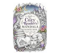 The Cozy Reader's Mandala Coloring Book