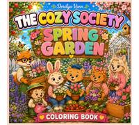 THE COZY SOCIETY - SPRING GARDEN : Cozy coloring book for Adults: 50 Cute & Relaxing Coloring : Livre coloriage Adultes, Adolescents- coloriage Zen , ... Book for Adults - Livres coloriage Adultes)