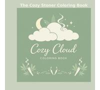 The Cozy Stoner Coloring Book