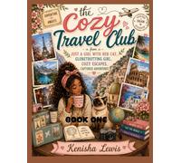 The Cozy Travel Club: Book One