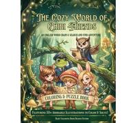 The Cozy World of Chibi Friends: An English Word Chain & Search and Find Coloring Book