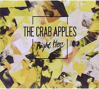 The Crab Apples - Right Here