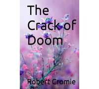 The Crack of Doom