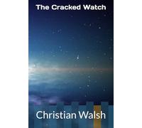The Cracked Watch: 1 (The Timekeeper Cycle)