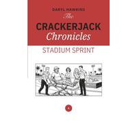 The Crackerjack Chronicles: Stadium Sprint: 4