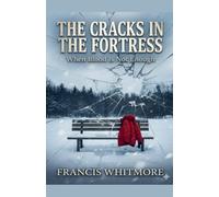 THE CRACKS IN THE FORTRESS