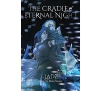 The Cradle of Eternal Night