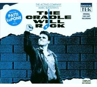 The Cradle Will Rock (1985 London Cast) by Patti Lupone