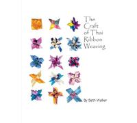 The Craft of Thai Ribbon Weaving