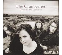 The Cranberries - Dreams: The Collection