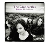 The Cranberries - Dreams: The Collection