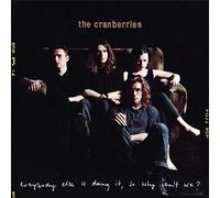 The Cranberries - Everybody Else Is Doing It So Why Can’t We?
