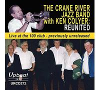 The Crane River Jazz Band with Ken Colyer - Reunited