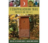 The Crappalachian Trail: Privies on the At: Deck of 52 Playing Cards