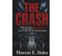 THE CRASH: Inside the Case of Mackenzie Shirilla, the Fatal Night in Strongsville, and the Court Case That Captivated America