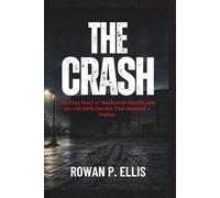 THE CRASH: The True Story of Mackenzie Shirilla and the 100 MPH Murder That Stunned a Nation