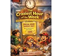 The craziest hour of the w hildren's novel for ages 8 and up | School, chaos & reading fun
