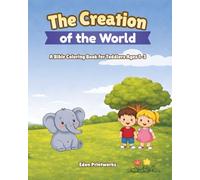 The Creation of the World: A Bible Coloring Book for Toddlers Ages 1-3 (Little Bible Learners)