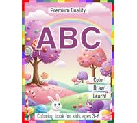 The Creative ABC - Coloring book for kids ages 3-6: Learn the Alphabet through Coloring & Imagination
