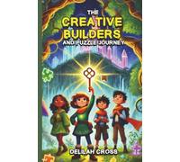 The Creative Builders and Puzzle Journey