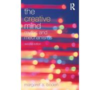 The Creative Mind: Myths And Mechanisms (2nd. Edition)