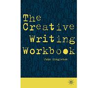 The Creative Writing Workbook