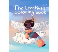 The Creative's Coloring Book: Simple, Creative Illustrations for Teen Girls & Young Women to Color, Design, and Make Their Own