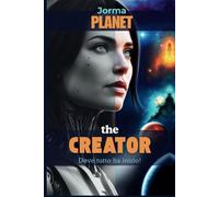 The Creator: Dove tutto ha inizio