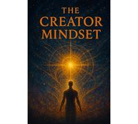 The Creator Mindset
