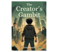 The Creator's Gambit