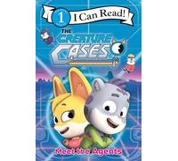 The Creature Cases: Meet the Agents: 1 (I Can Read Level 1, 1)