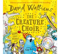 The Creature Choir: Sing your heart out with this book & CD edition!