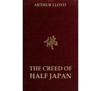 The Creed Of Half Japan (ebook)