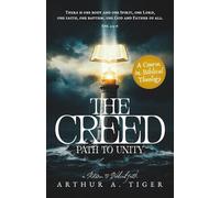 The Creed: Path to Unity: A Textbook of Christian Confession (Christian Apologetics)