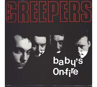 The Creepers - Baby's On Fire