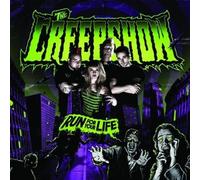 The Creepshow - Run for Your Life