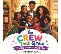 The Crew That Grew: More Siblings = More Love